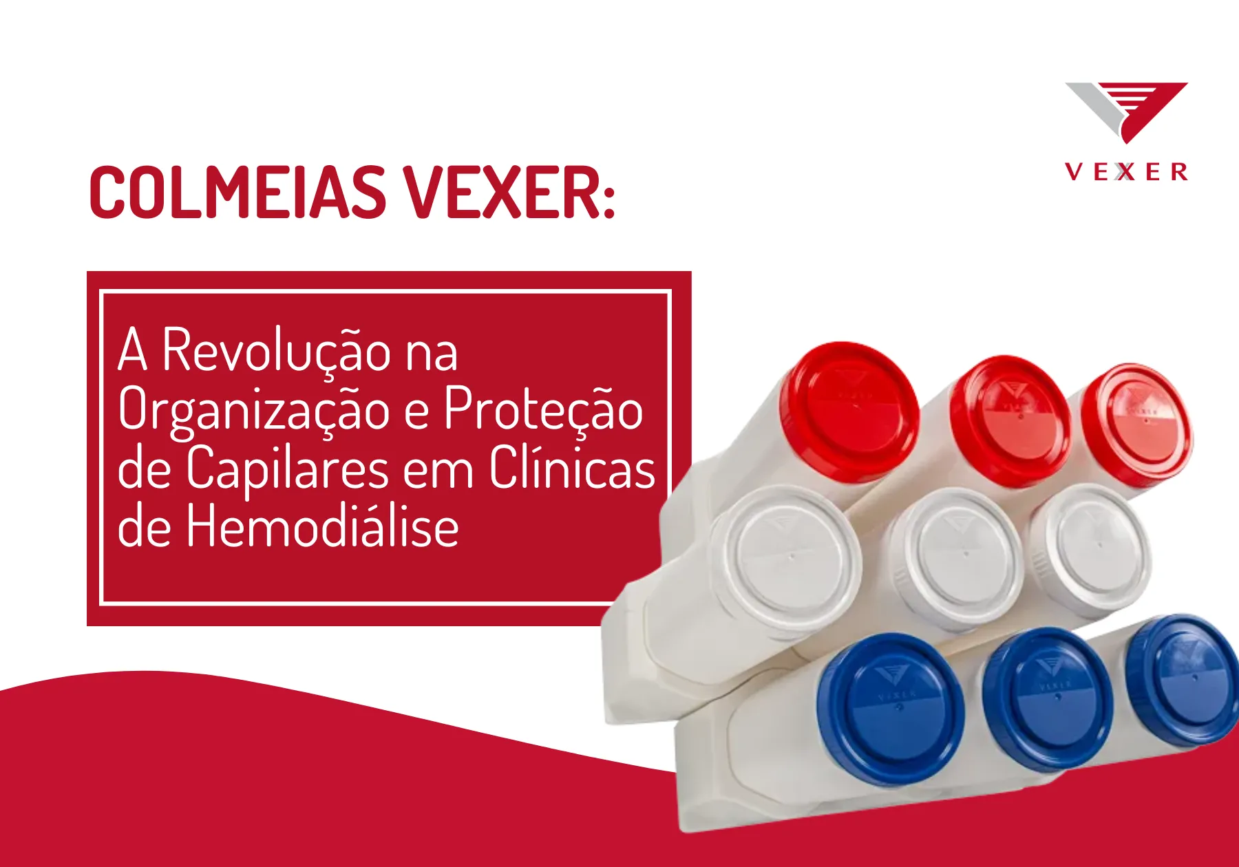 Colmeias Vexer: A Revolução na Organização e Proteção de Capilares em Clínicas de Hemodiálise